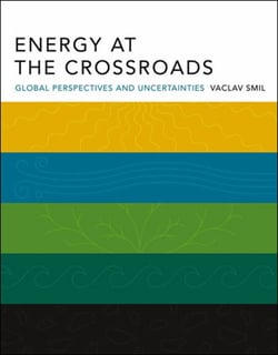 Energy at the Crossroads - Global Perspectives and Uncertainties