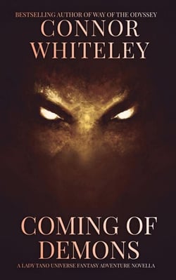 Coming Of Demons: A Lady Tano Universe Fantasy Adventure Novella - Lady Tano Adventure Fantasy Series