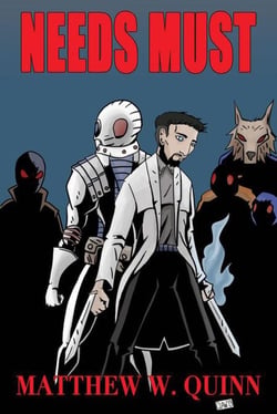 Needs Must - Tales of Andrew Patel, #2