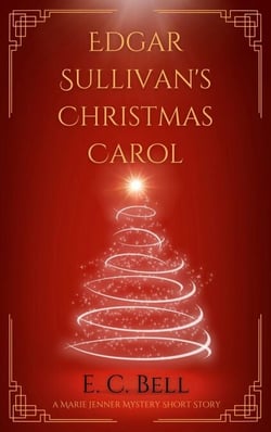Edgar Sullivan's Christmas Carol - A Marie Jenner Mystery