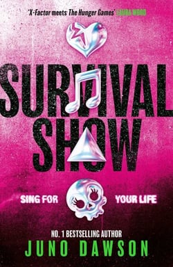 Survival Show - Sing for your life in this explosive new YA thriller from no.1 bestselling author