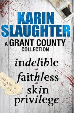 A Grant County Collection - Indelible, Faithless and Skin Privilege