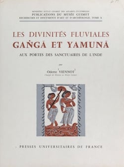 Les divinités fluviales Gan?ga et Yamuna aux portes des sanctuaires de l'Inde - Essai d'évolution d'un thème décoratif