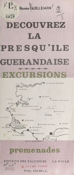 Découvrez la presqu'île Guérandaise - Excursions, promenades
