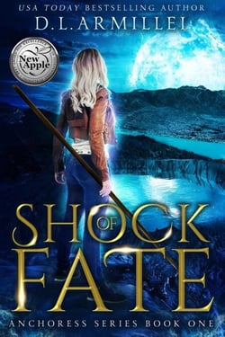 Shock of Fate - Anchoress Series, #1
