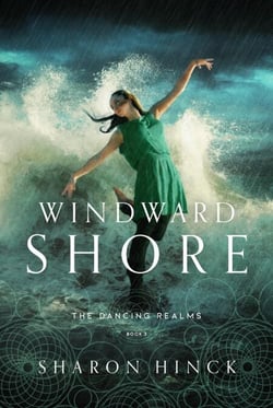 Windward Shore - The Dancing Realms, #3