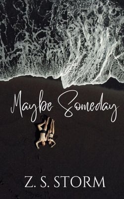 Maybe Someday