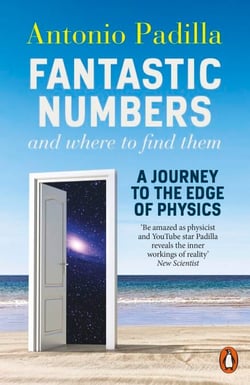 Fantastic Numbers and Where to Find Them - A Journey to the Edge of Physics