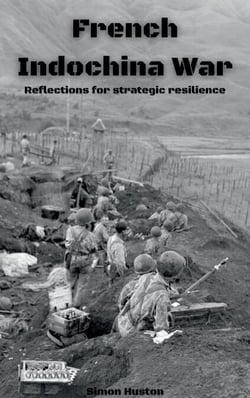French Indochina War: Reflections for Strategic Resilience - Pearl Orient, #1