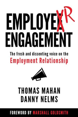 EmployER Engagement - The Fresh and Dissenting Voice on the Employment Relationship