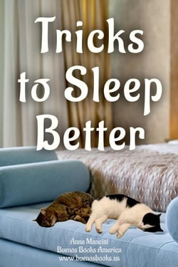 Tricks to Sleep Better - The Art of Dreaming, #1