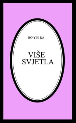 Više svjetla - Bô Yin Râ Prijevodi, #9