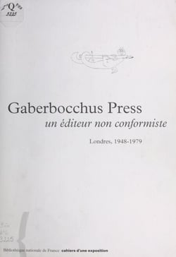 Gaberbocchus Press : Un éditeur non conformiste (Londres, 1948-1979)