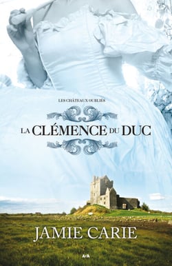 La clémence du Duc - La clémence du Duc