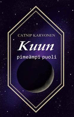 Kuun pimeämpi puoli - Darker side of the moon