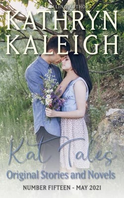 Kat Tales — Number 15 — May 2021 — Original Stories and Novels - Kat Tales, #15
