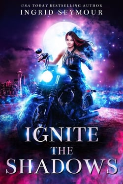 Ignite The Shadows - Ignite The Shadows, #1