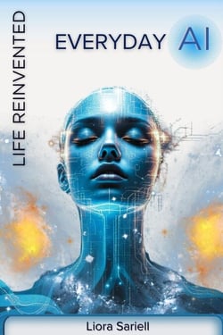 Everyday AI: Life Reinvented - The Codex of Tomorrow