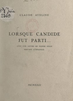 Lorsque Candide fut parti... - Avec une lettre de Pierre Mille servant d'épilogue