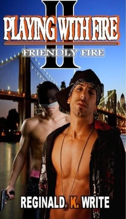 Playing with Fire 2: Friendly Fire
