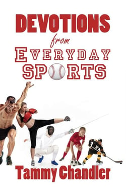 Devotions from Everyday Sports - Devotions from Everyday Things, #5