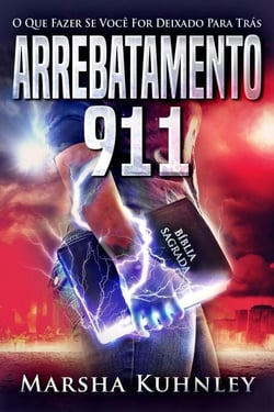 Arrebatamento 911: O Que Fazer Se Você For Deixado Para Trás