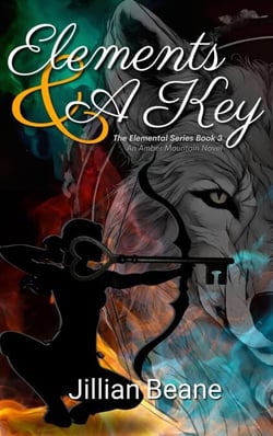Elements &amp; a Key - Elemental Series, #3