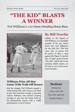 "The Kid" Blasts a Winner: Ted Williams's 110 Game-Deciding Home Runs