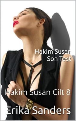 Hakim Susan. Son Test - Hakim Susan, #8