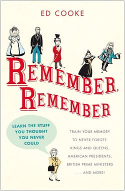 Remember, Remember - Learn the Stuff You Thought You Never Could