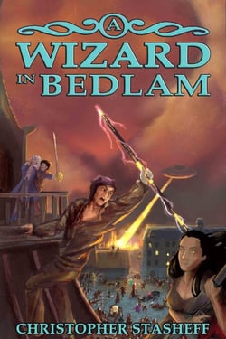 A Wizard in Bedlam - Chronicles of the Rogue Wizard, #2