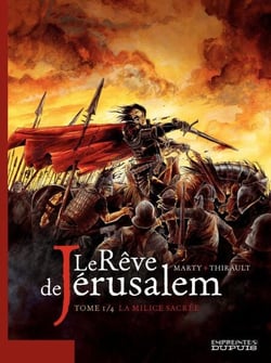 Le rêve de Jérusalem - tome 1 - Le rêve de Jérusalem