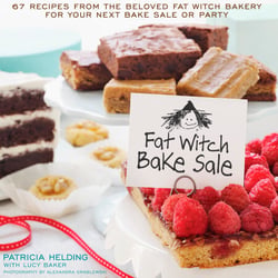 Fat Witch Bake Sale - 67 Recipes from the Beloved Fat Witch Bakery for Your Next Bake Sale or Party: ABaking Book