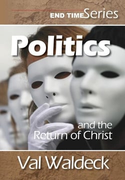 Politics and the Return of Christ - End Times (Second Coming), #2