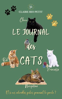 Le journal des Cats - Et si vos compagnons à quatre pattes prenaient la parole ?
