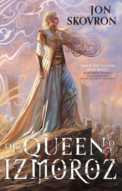 The Queen of Izmoroz - Book Two of the Goddess War