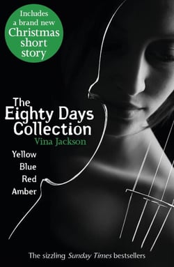 The Eighty Days Collection - The first four books in the passionate and unforgettable series all together for the perfect holiday reading this year!