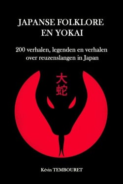 Japanse folklore en Yokai - 200 verhalen, legenden en verhalen over reuzenslangen in Japan