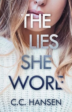 The Lies She Wore - Healing Bonds, #3