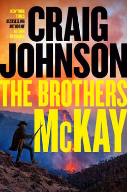 The Brothers McKay - A Longmire Mystery