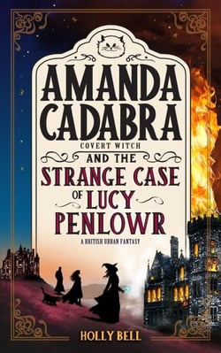 Amanda Cadabra and The Strange Case of Lucy Penlowr - The Amanda Cadabra Cozy Paranormal Mysteries, #6