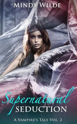Supernatural Seduction - A Vampire's Tale, #2