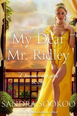 My Dear Mr. Ridley - Diamonds of London, #1