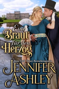 Eine Braut für den Herzog - Regency BonBons Deutsche Ausgabe, #1