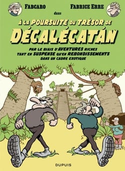 À la poursuite du trésor de Décalécatán