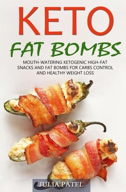 Keto Fat Bombs: Mouth-Watering Ketogenic High-Fat Snacks and Fat Bombs for Carbs Control and Healthy Weight Loss - Keto, #2