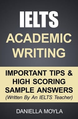 IELTS Academic Writing - Important Tips &amp; High Scoring Sample Answers