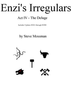 Enzi's Irregulars Act IV - The Deluge - Enzi's Irregulars, #4