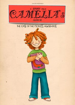 The Case of the Reckless Hedgehogs - Camelia's Album, #1