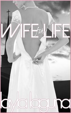 Wife For Life - Boy Wife, #6